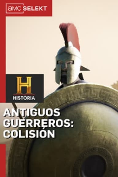 Antiguos guerreros: Colision