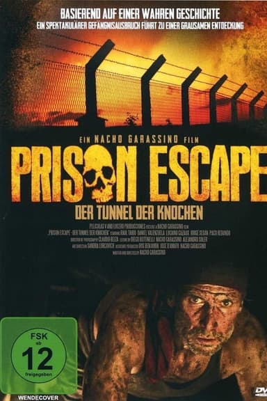 Prison Escape - Der Tunnel der Knochen