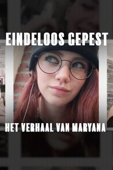 Eindeloos Gepest - Het verhaal van Maryana