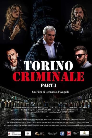 Torino Criminale Parte 1