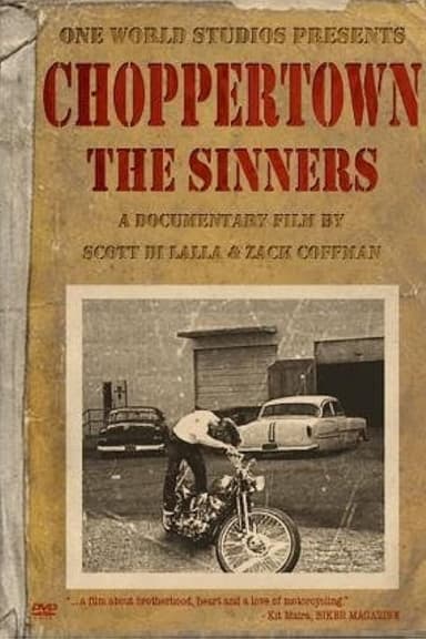 Choppertown: The Sinners