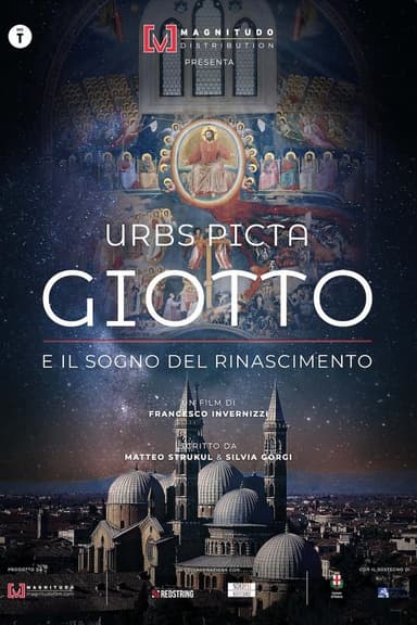 Urbs Picta - Giotto e il sogno del Rinascimento