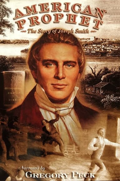 American Prophet:  The Story of Joseph Smith