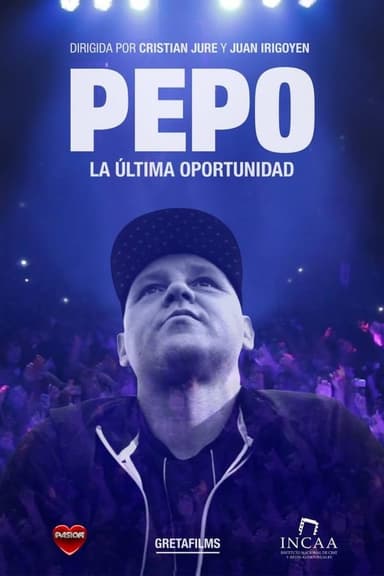 Pepo: La última oportunidad