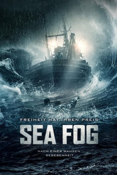 Sea Fog – Freiheit hat ihren Preis