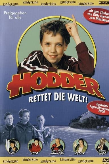 Hodder rettet die Welt!