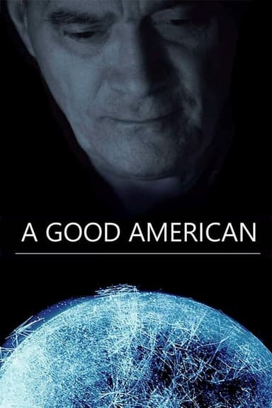 A Good American - Il prezzo della sicurezza