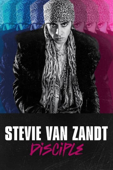 Stevie Van Zandt: Disciple