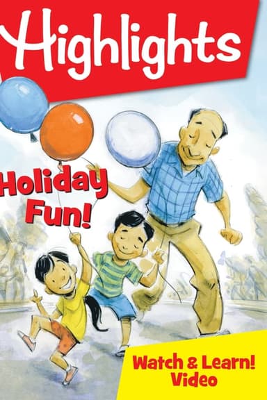 Highlights Watch & Learn!: Holiday Fun!