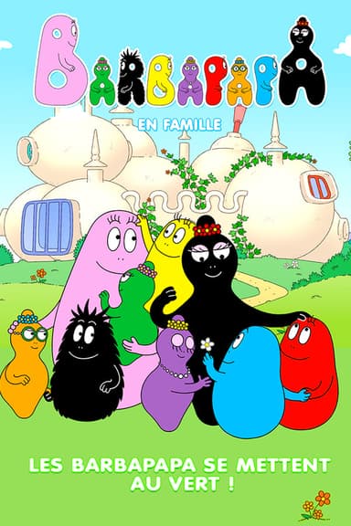 Barbapapa: One Big Happy Family!-باربا بابا