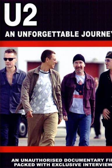 U2: An Unforgettable Journey