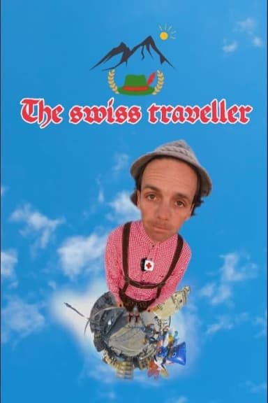 The Swiss Traveller