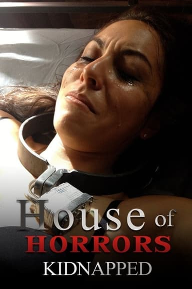 House of Horrors: Kidnapped