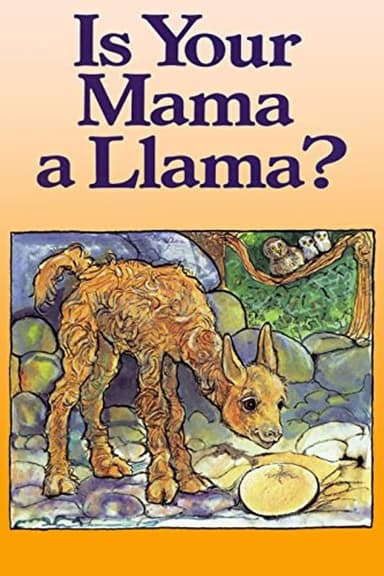 Is Your Mama a Llama?