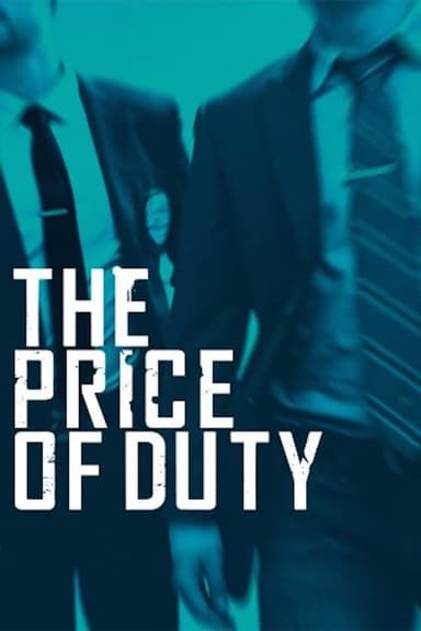 The Price of Duty