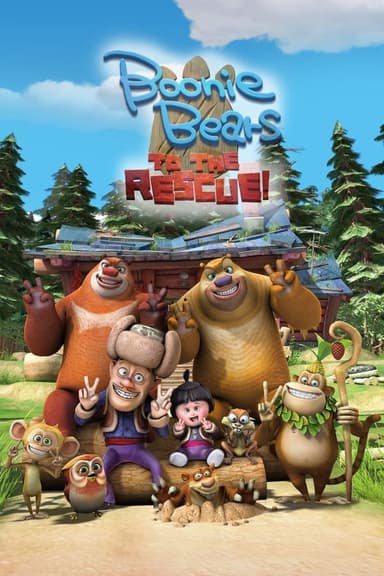 Boonie Bears: To the Rescue