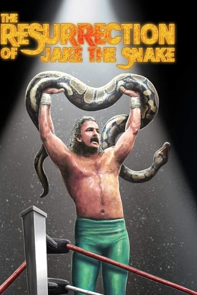 The Resurrection of Jake The Snake