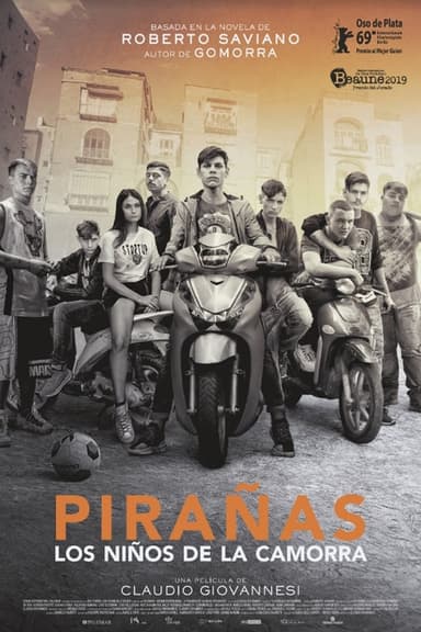 Pirañas. Los niños de la Camorra