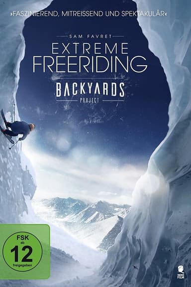 Extreme Freeriding - The Backyards Project