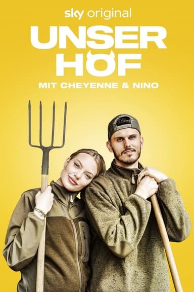 Unser Hof - Mit Cheyenne und Nino