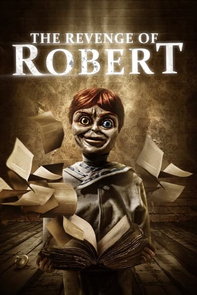 The Revenge of Robert The Doll