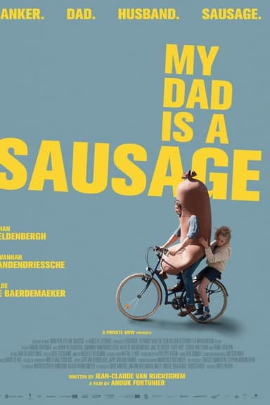 My Dad Is a Sausage