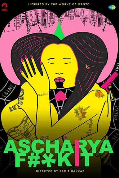 Ascharya Fuck It