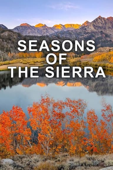 Seasons of the Sierra