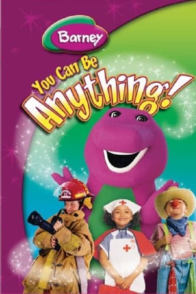 Barney: You Can Be Anything