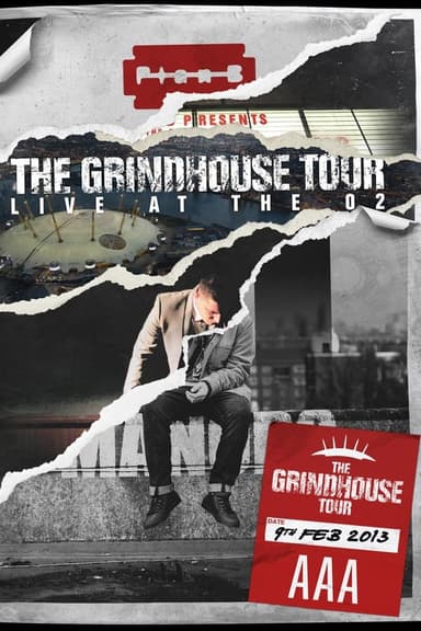 Plan B: The Grindhouse Tour - Live At The O2