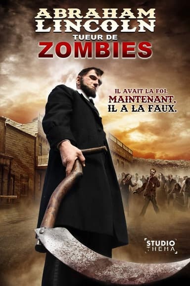 Abraham Lincoln, tueur de zombies