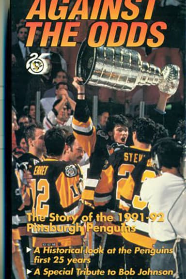 Against the Odds: The Story of the 1991-92 Pittsburgh Penguins