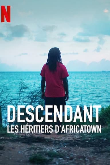 Descendant : Les héritiers d'Africatown