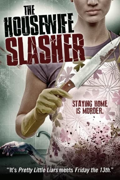 The Housewife Slasher