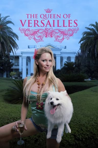 The Queen of Versailles