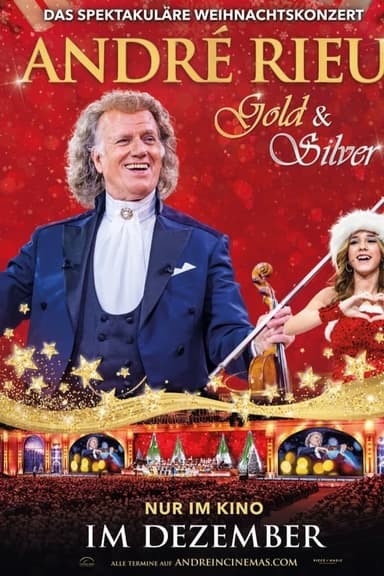 André Rieu: Gold & Silver