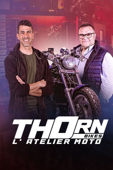 Thorn Bikes, l'Atelier Moto