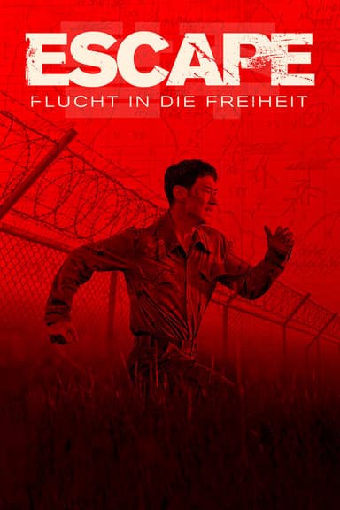 Escape: Flucht in die Freiheit