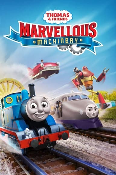 Thomas & Friends: Marvelous Machinery