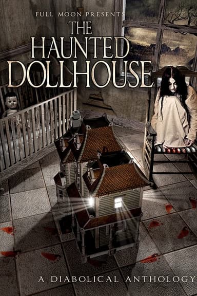 The Haunted Dollhouse