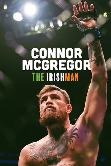 Conor McGregor: The Irishman