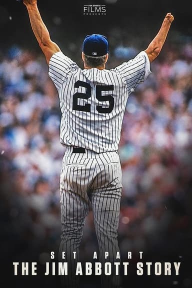 Set Apart: The Jim Abbott Story