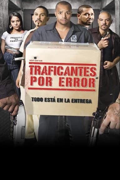 Traficantes por error (Next Day Air)