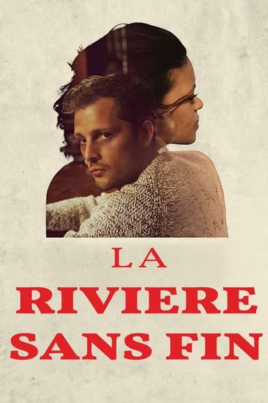 La rivière sans fin