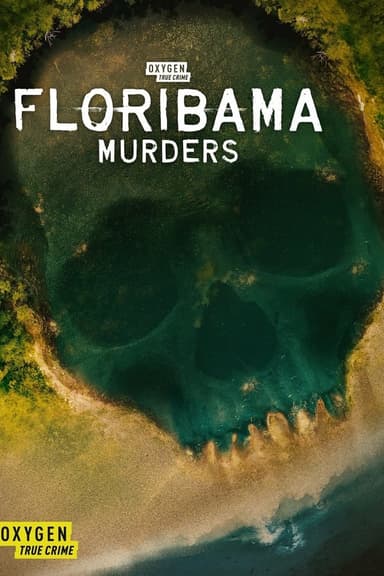 Floribama Murders