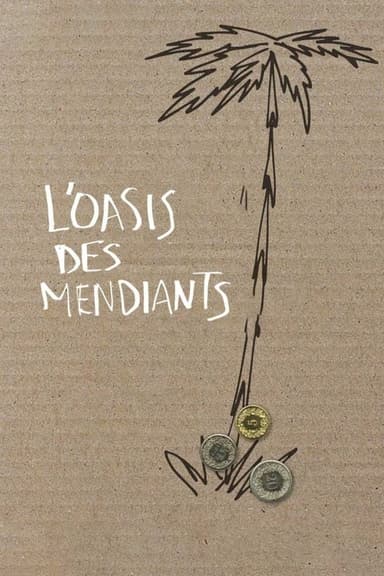 L'oasis des mendiants