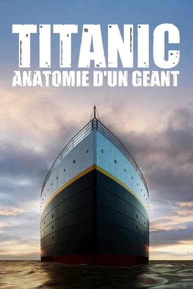 Titanic: Building the World's Largest Ship