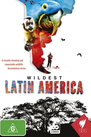 Wildest Latin America