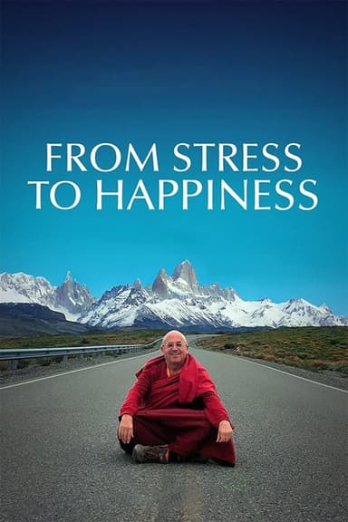 From Stress to Happiness