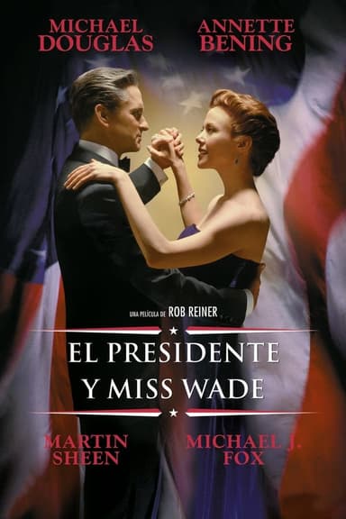 El presidente y Miss Wade